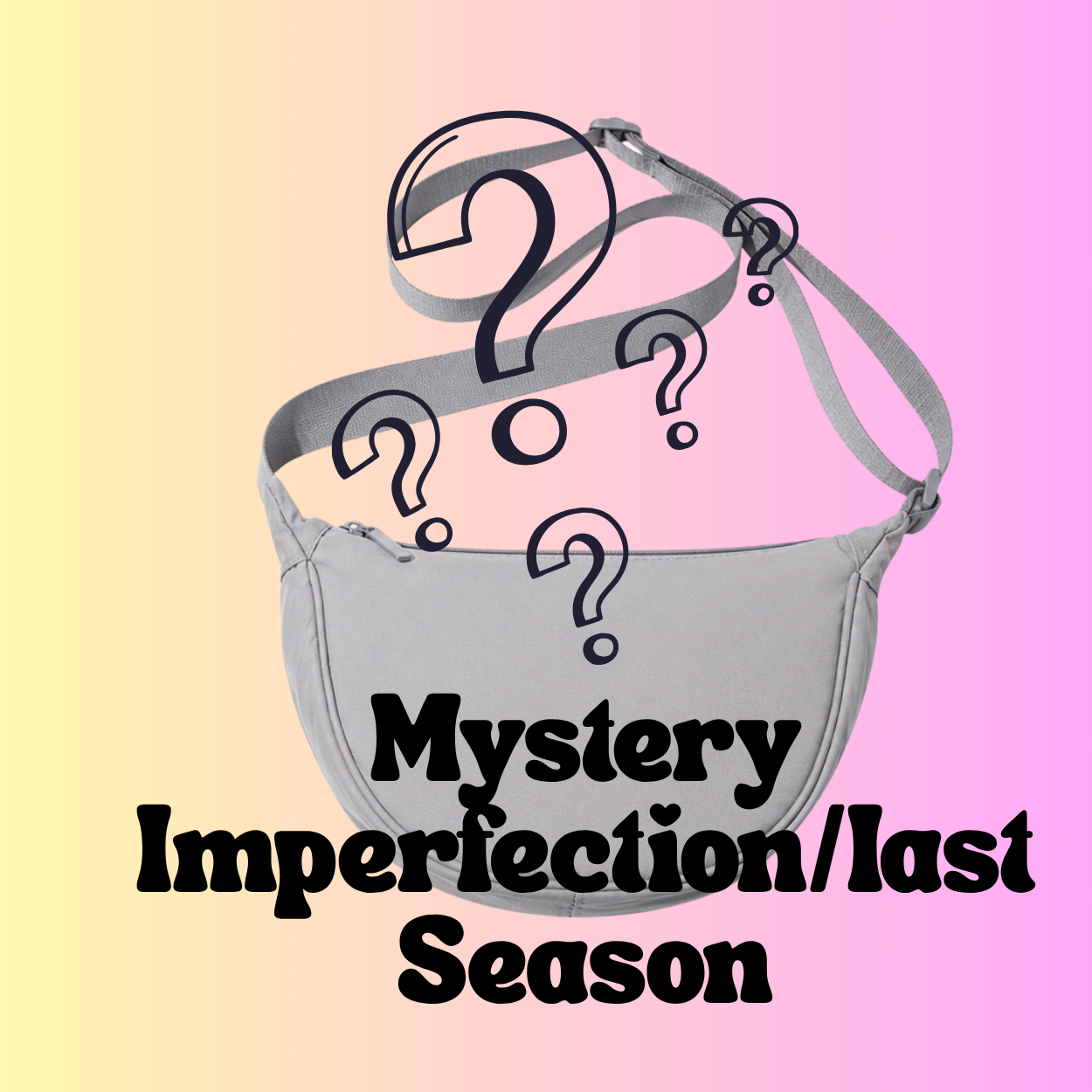 Mystery imperfection / last season sale